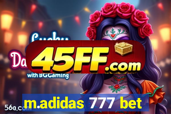 m.adidas 777 bet